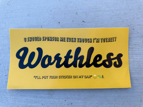 Totally Worthless